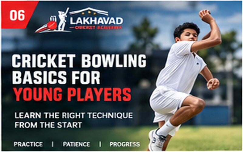 Cricket Bowling Basics for Young Players