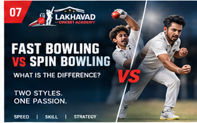 Fast Bowling vs Spin Bowling: What Is the Difference?